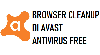 Browser Cleanup di Avast Antivirus Free